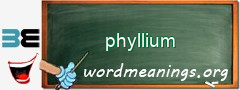 WordMeaning blackboard for phyllium
